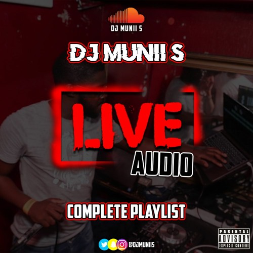 DJ Munii S: LIVE AUDIOS