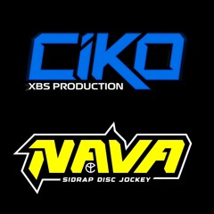 MELODY TIME #EXC ( NALDY KHLR Ft. Ciko XBS ) #Keep NAVA