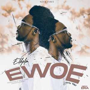 (Ewoe ) Ony You
