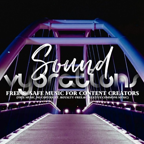 Stream Alive LiQWYD (Sound Vybrations No Copyright Music) by Sound