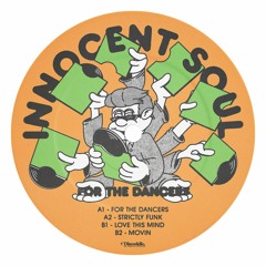 A2. Innocent Soul - Strictly Funk (Original Mix)