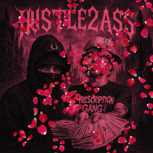 HUSTLE2ASS + CODE80 PROD YUNGJUZO