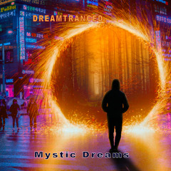 Mystic Dreams