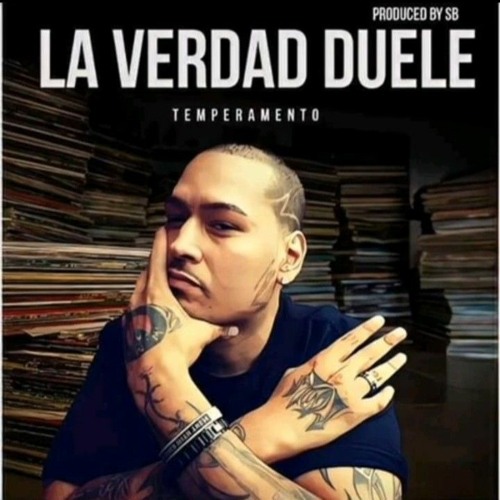 Stream La Verdad Duele By Temperamento Listen Online For Free On Stream La Verdad Duele By Temperamento Listen Online For Free On