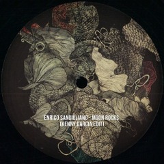 Enrico Sangiuliano - Moon Rocks (Kenny Garcia unofficial remix)
