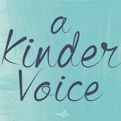 EBOOK A Kinder Voice: Releasing Your Inner Critics with Mindfulness Slogans