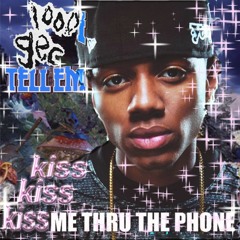 kiss kiss kiss me thru the phone - that kid x 100 gecs x soulja boy