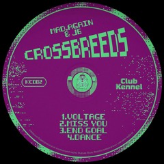 CROSSBREEDS KC002 - Mad.Again & J6 (PREVIEWS)