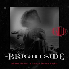 3A - The Killers - Mr. Brightside (Breno Rocha & Music Mates Remix) - FREE DOWNLOAD