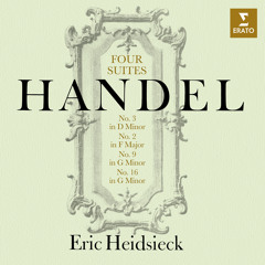 Handel: Keyboard Suites, Vol. 1, Suite No. 3 in D Minor, HWV 428: I. Praeludium