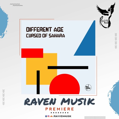 PREMIERE: Different Age - Cursed Of Sahara (Original Mix) [Mau House]