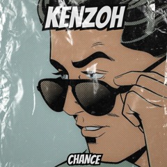 KENZOH - CHANCE