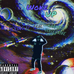 Woke Up (feat. Karmike Collective)