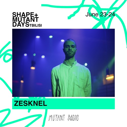 Zesknel Live [Shape + Mutant Days] [23-24.06.2023]