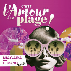 NIAGARA- L'Amour à la plage- Rmx Greg di Mano