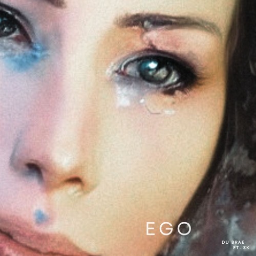 Ego  ft. SK