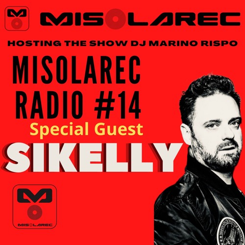 Radio Misolarec #14 Special Guest SIKelly