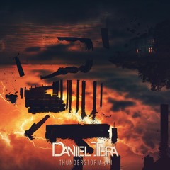 Daniel Tera - Thunderstorm,  Pt. I