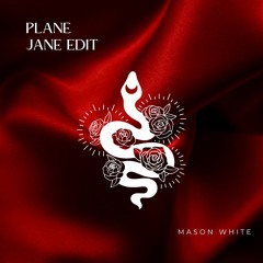 Mason White - Plane Jane