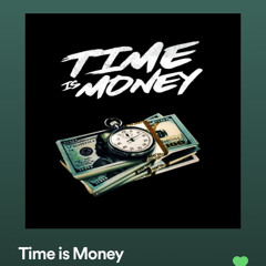 Time is Money x Tato Kush & Chefetage