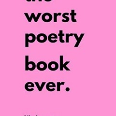 Download pdf The Worst Poetry Book Ever by  Lily Luverton