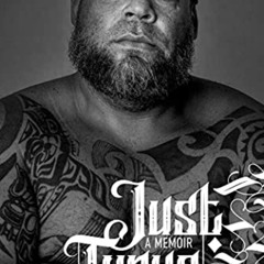 READ PDF 🗸 Just Tyrus: A Memoir by  Tyrus KINDLE PDF EBOOK EPUB