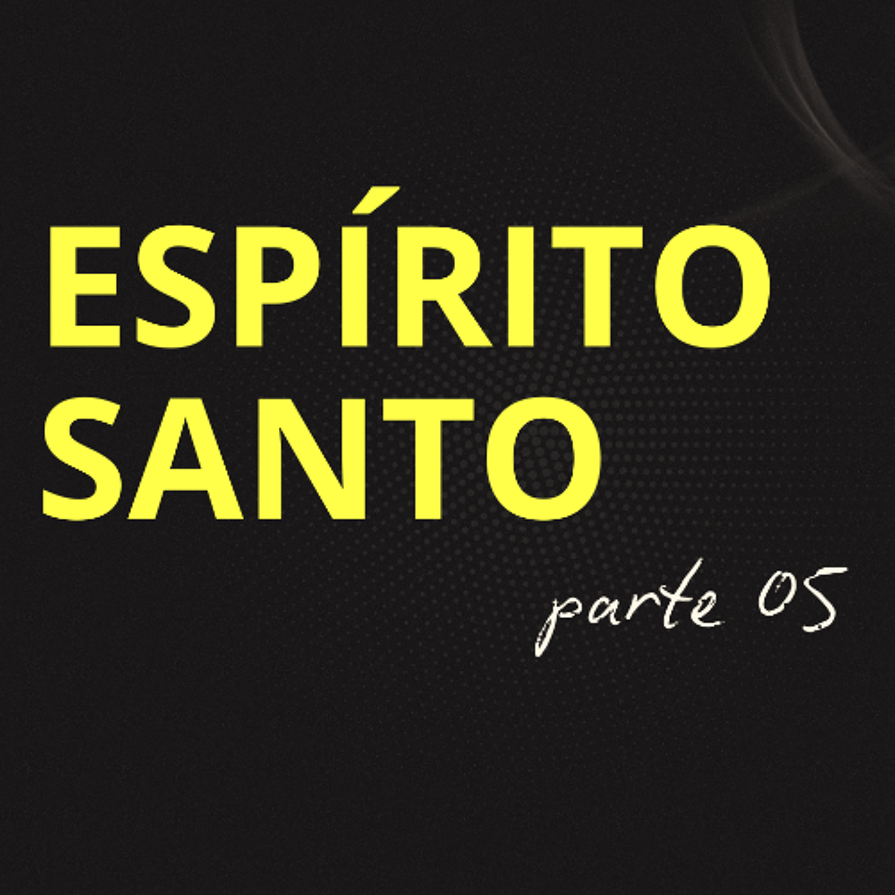 Espírito Santo (Parte 5) - Gabriel Manzoni
