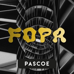 [FOPA 004] - Pascoe