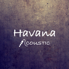 Havana (Acoustic)
