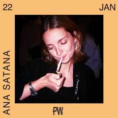 Ana Satana at Platforma Wolff • 22.01.2022