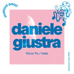 selezione mps #031 – Daniele Giustra