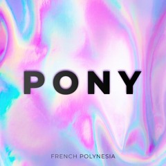 PONY - MEHERIO