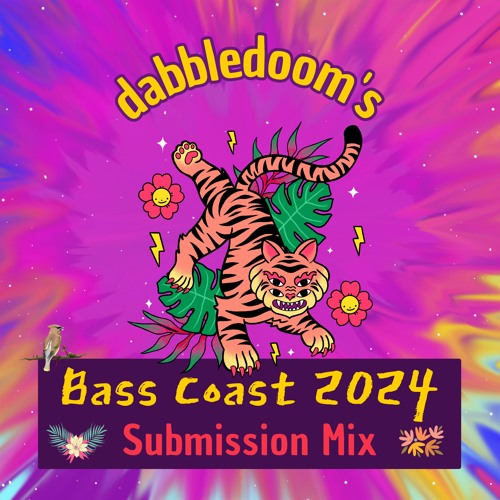 Stream dabbledoom's Bass Coast 2025 Submission Mix by dabbledoom