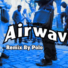 Airwaves - Drake, Lil Baby - Remix - by Polo