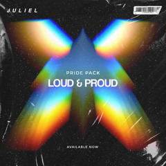LOUD & PROUD - PRIDE PACK