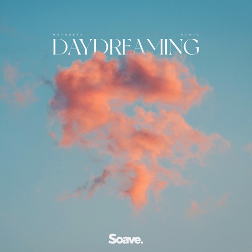 Meynberg & Namic - Daydreaming