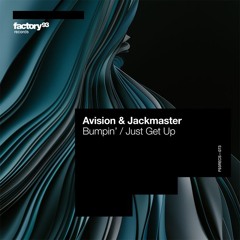 Avision & Jackmaster - Bumpin'
