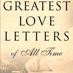 View [KINDLE PDF EBOOK EPUB] The 50 Greatest Love Letters of All Time by  David Lowen