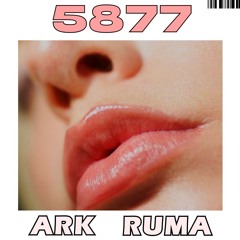 ARK & RUMA - 5877 FINAL