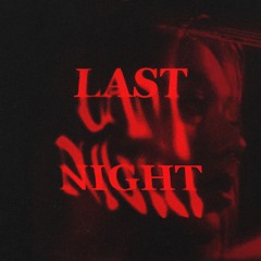 Cheyanne - Last Night