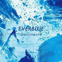 EVERBLUE (Blue Period OP) - Solo Piano