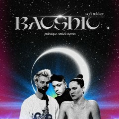 SOFI TUKKER - BATSHIT (ATABAQUE ATTACK REMIX)