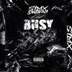 Get Busy- SimXSantana