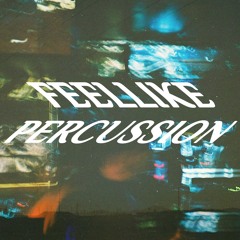 FEELLIKEPERCUSSION