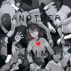 Chapter 1 - OST 01: ANOTHER HIM