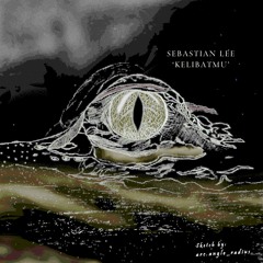Sebastian Lee - Kelibatmu [Glimpse of Us by Joji] (2022)