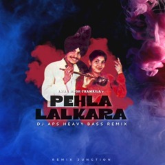 Chamkila Pehla Lalkare | DJ APS | Heavy Bass Remix