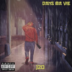 J2O - Dans ma vie