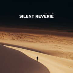 Delectatio - Silent Reverie