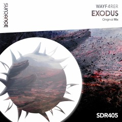 Wayf4rer - Exodus (Original Mix)